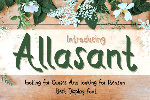 Allasant: A Friendly Script Font for Digital Marketing