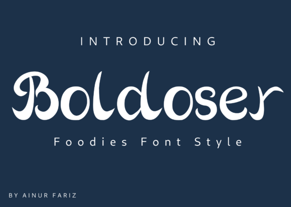 Boldoser: A Trendy Handwritten Font