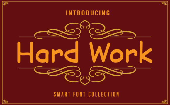 Hard Work Font for Creative Projects