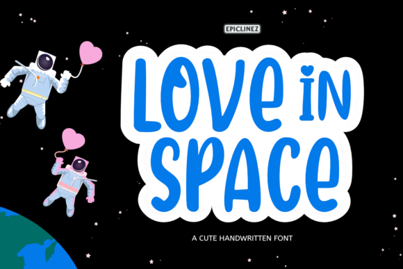 Love in Space Font for Business