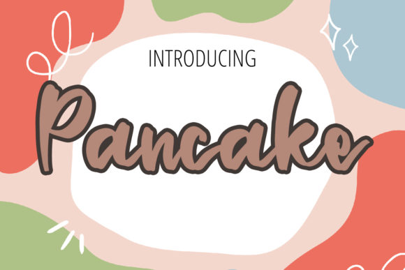 Pancake Font: A Handwritten Delight