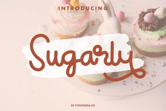 Sugarly: A Sweet Typeface for Creative Projects