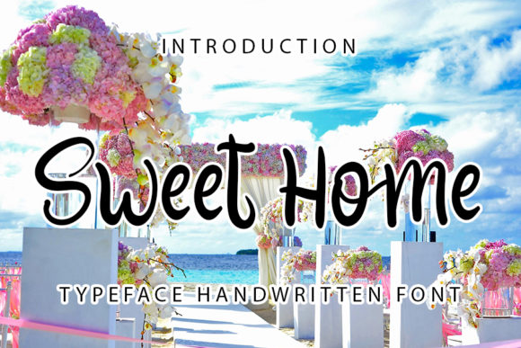 Sweet Home Font: A Charming Script for Editorial Design